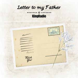 Letter To My Father