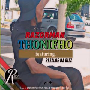 Thonifho (feat. Rezzloe)
