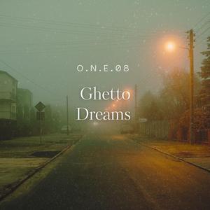 Ghetto Dreams
