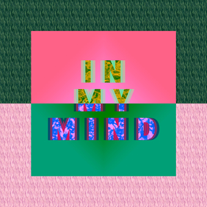 In My Mind - MTG Version Instrumental