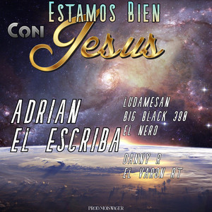 Estamos Bien Con Jesus