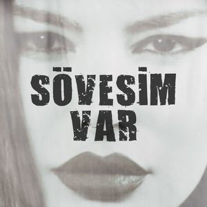 SÖVESİM VAR