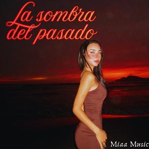 La sombra del pasado
