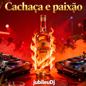 Cachaça e paixão