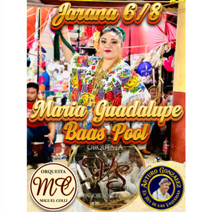 Maria Guadalupe Baas Pool de Kantunilkin Q.Roo. (EN VIVO)