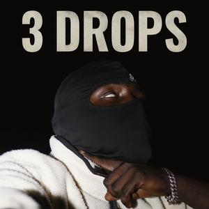 3DROPS (feat. Cayn & Sbm)