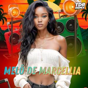 MELÔ DE MARCELLIA (Reggae Version)