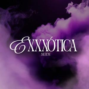 Exxxótica