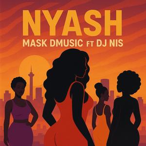 Nyash (feat. DJ Nis)