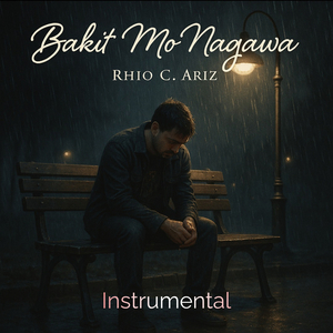 Bakit Mo Nagawa (Instrumental)