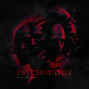 Psychopathy