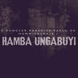 Hamba Ungabuyi