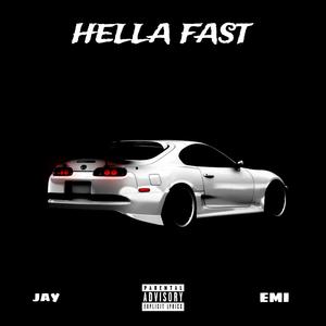 Hella Fast