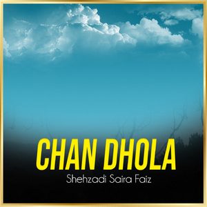 Chan Dhola