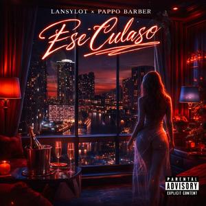 Ese culaso (feat. Pappo Barber)
