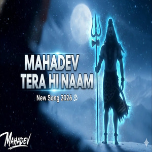 Mahadev Tera Hi Naam