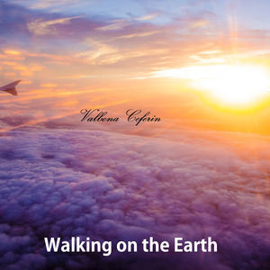 Walking on the Earth