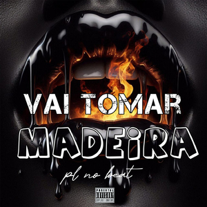 Vai Tomar Madeira