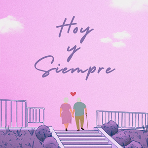Hoy Y Siempre