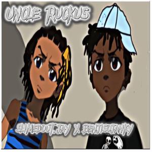 Uncle Ruckus (feat. Benjisojanky)