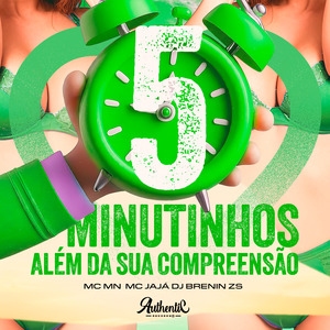 5 Minutinhos Além da Sua Compreensão