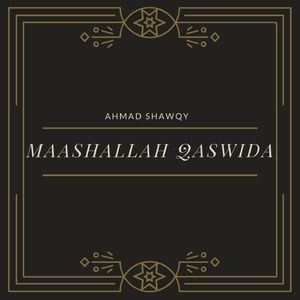 Maashallah Qaswida