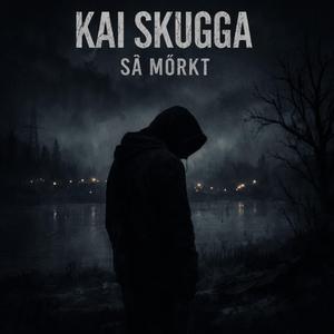 Så mörkt