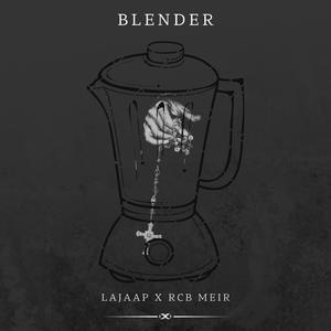 Blender (feat. Rcb Meir)