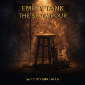 Empty Tank (The Slow Pour)