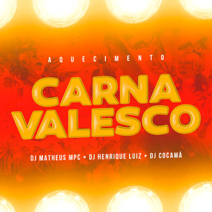 Aquecimento Carnavalesco