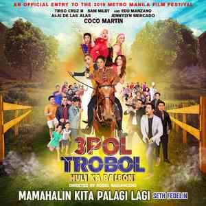 Mamahalin Kita Palagi Lagi (From "3pol Trobol: Huli Ka Balbon")