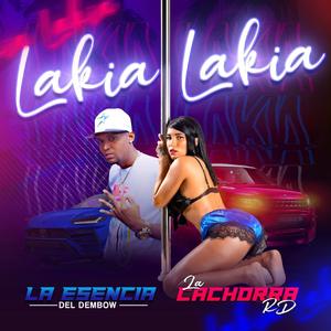 Lakia Lakia (feat. La Esencia)