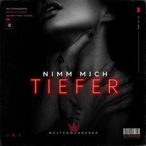 Nimm Mich Tiefer