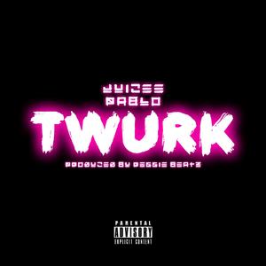 Twurk (Official Audio)