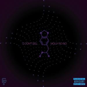 D Don't Sell Molly No Mo (10 Year Anniversary)