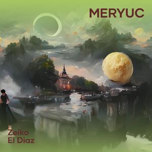 Meryuc (Remastered 2024)