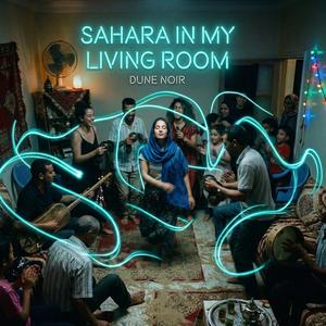 Sahara In My Living Room