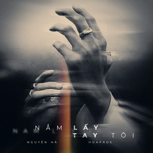 Nắm Lấy Tay Tôi