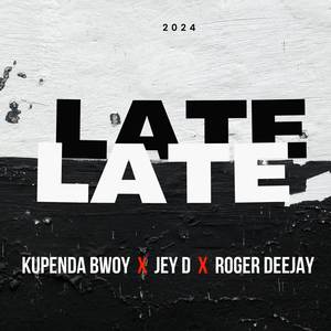 Late