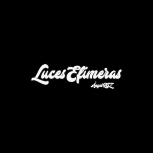 Luces Efímeras (Ramastered 2024)