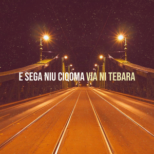 E Sega Niu Ciqoma