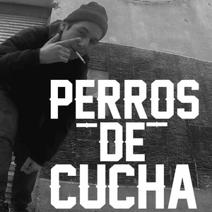 Perros De Cucha (Instrumental)