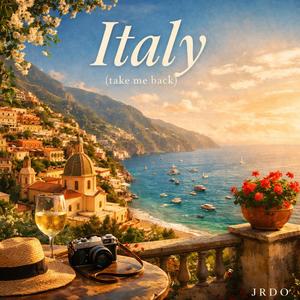 ITALY (Take me back)