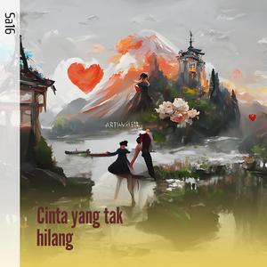 Cinta yang tak hilang