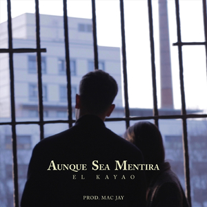 Aunque Sea Mentira