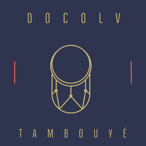 Tambouyé (Original Mix)