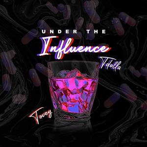 Under The Infiuence