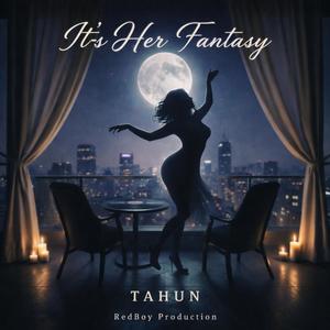 It’s Her Fantasy