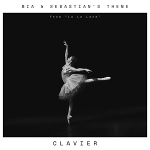 Mia & Sebastian's Theme (From "La La Land") (Piano Version)