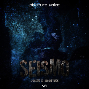 Seismo (Shockerz soundtrack 2014)